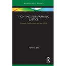 Fighting for Farming Justice: Diversity, Food Access and the USDA