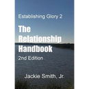 Establishing Glory 2: The Relationship Handbook (2nd Edition)