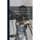 Financial History Of The United States