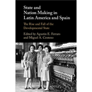 State and Nation Making in Latin America and Spain