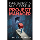 Functions of a Successful Project Manager