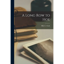A Long Row to Hoe