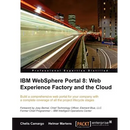 IBM Websphere Portal 8: Web Experience Factory and the Cloud