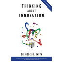 Thinking About Innovation: How Coffee, Libraries, Western Movies, Modern Art, and AI Changed the World of Business