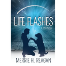Life Flashes: A Memoir