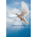 Prayers on the Go: Finding Peace in Difficult Times