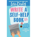 How to Write a Self-Help Book in 14 Days: The proven step-by-step plan to easily write your nonfiction book -- from the bestselling author coach