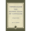 Imperialism the Highest Stage of Capitalism
