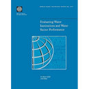 Evaluating Water Institutions and Water Sector Performance