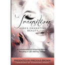 Transition 2: Ashes Emanating Beauty
