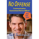 No Offense: Communication Guaranteed Not to Offend