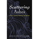 Scattering Ashes: A Sister's Journey with Her Gay Brother