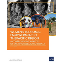 Women's Economic Empowerment in the Pacific Region: A Comprehensive Analysis of Existing Research and Data