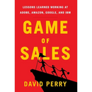 Game of Sales: Lessons Learned Working at Adobe, Amazon, Google, and IBM