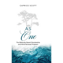 As One: The Biblically Based Discipleship & Mind Renewal Program