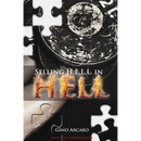 Selling H.E.L.L. in Hell