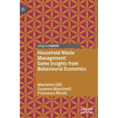Household Waste Management: Some Insights from Behavioural Economics
