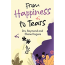 From Happiness to Tears