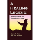 A Healing Legend: Wisdom from the Four Directions