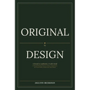 Original By Design: A brand so authentic, it sells itself