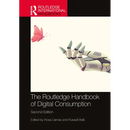 The Routledge Handbook of Digital Consumption