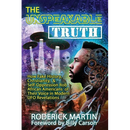 The Unspeakable Truth: How Fake History, Christianity, and Self-Oppression Robs African Americans o f Their Voice in Modern UFO Revelations