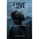 Love Thyself