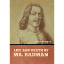 Life and Death of Mr. Badman