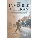 The Invisible Veteran: Rediscovering Purpose, Identity, and Connection After Service