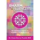 Pharmfluencers: The Inspiring Stories of Pharmacy Entrepreneurs