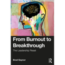 From Burnout to Breakthrough: The Leadership Reset