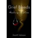 Grief Bleeds: Healing in Loss
