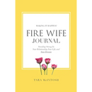 Fire Wife Journal