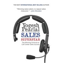 Sales Superstar: The Winning Formula to Call Center Sales Success