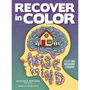 Recover in Color: 52 Recovery Lessons