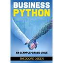 Business Python: an example-based guide