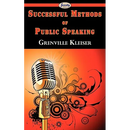 Successful Methods of Public Speaking