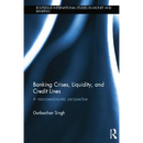 Banking Crises, Liquidity, and Credit Lines: A Macroeconomic Perspective
