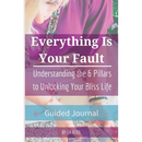 Everything is Your Fault Companion Journal