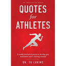 Quotes for Athletes: A weekly journal of quotes to develop grit, motivation and a winning mindset