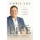 Transform Your Life: 10 Principles of Abundance and Prosperity