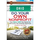 Ohio Do Your Own Nonprofit: The Only GPS You Need for 501c3 Tax Exempt Approval