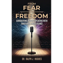 From Fear to Freedom: Conquering Public Speaking With Emotional Intelligence