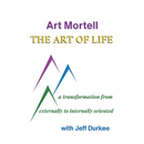 The Art of Life: A Transformation from Externally to Internally Oriented