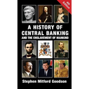 A History of Central Banking and the Enslavement of Mankind