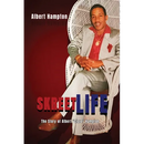 SkreetLife: The Story of Albert "Cisro" Hampton