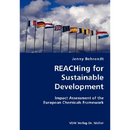 REACHing for Sustainable Development- Impact Assessment of the European Chemicals Framework