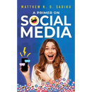 A Primer on Social Media