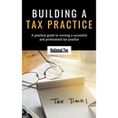 Building a Tax Practice