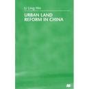 Urban Land Reform in China